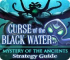 Mystery of the Ancients: The Curse of the Black Water Strategy Guide тоглоом