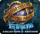 Mystery Tales: Eye of the Fire Collector's Edition тоглоом