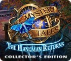Mystery Tales: The Hangman Returns Collector's Edition тоглоом