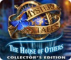 Mystery Tales: The House of Others Collector's Edition тоглоом