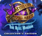 Mystery Tales: The Reel Horror Collector's Edition тоглоом