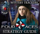Mystery Trackers: The Four Aces Strategy Guide тоглоом