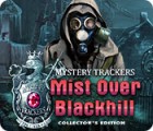 Mystery Trackers: Mist Over Blackhill Collector's Edition тоглоом