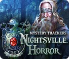 Mystery Trackers: Nightsville Horror тоглоом