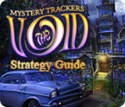 Mystery Trackers: The Void Strategy Guide тоглоом