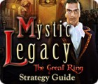 Mystic Legacy: The Great Ring Strategy Guide тоглоом