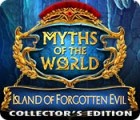 Myths of the World: Island of Forgotten Evil Collector's Edition тоглоом