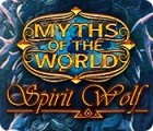 Myths of the World: Spirit Wolf тоглоом