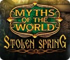 Myths of the World: Stolen Spring тоглоом