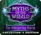 Myths of the World: The Whispering Marsh Collector's Edition тоглоом