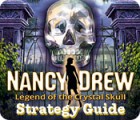 Nancy Drew: Legend of the Crystal Skull - Strategy Guide тоглоом
