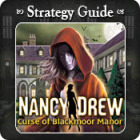 Nancy Drew - Curse of Blackmoor Manor Strategy Guide тоглоом