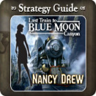 Nancy Drew - Last Train to Blue Moon Canyon Strategy Guide тоглоом