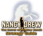 Nancy Drew: Secret of Shadow Ranch Strategy Guide тоглоом
