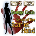 Nancy Drew: Secret of the Scarlet Hand Strategy Guide тоглоом