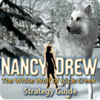 Nancy Drew: The White Wolf of Icicle Creek Strategy Guide тоглоом