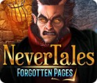 Nevertales: Forgotten Pages тоглоом