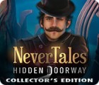 Nevertales: Hidden Doorway Collector's Edition тоглоом