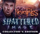 Nevertales: Shattered Image Collector's Edition тоглоом
