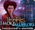 Nevertales: Smoke and Mirrors Collector's Edition тоглоом