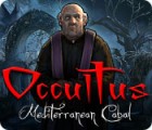 Occultus: Mediterranean Cabal тоглоом
