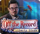 Off The Record: Liberty Stone тоглоом