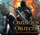 Ominous Objects: The Cursed Guards тоглоом