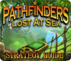 Pathfinders: Lost at Sea Strategy Guide тоглоом