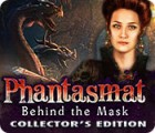 Phantasmat: Behind the Mask Collector's Edition тоглоом