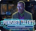Punished Talents: Dark Knowledge Collector's Edition тоглоом