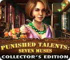Punished Talents: Seven Muses Collector's Edition тоглоом