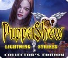 PuppetShow: Lightning Strikes Collector's Edition тоглоом