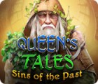 Queen's Tales: Sins of the Past тоглоом
