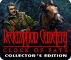 Redemption Cemetery: Clock of Fate Collector's Edition тоглоом