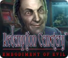 Redemption Cemetery: Embodiment of Evil тоглоом