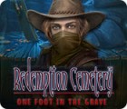 Redemption Cemetery: One Foot in the Grave тоглоом
