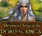 Revived Legends: Road of the Kings тоглоом