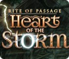 Rite of Passage: Heart of the Storm тоглоом