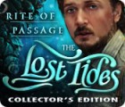 Rite of Passage: The Lost Tides Collector's Edition тоглоом