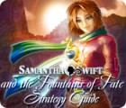 Samantha Swift and the Fountains of Fate Strategy Guide тоглоом