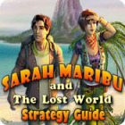 Sarah Maribu and the Lost World Strategy Guide тоглоом