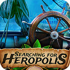 Searching For Heropolis тоглоом