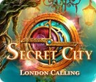 Secret City: London Calling тоглоом