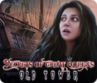 Secrets of Great Queens: Old Tower тоглоом