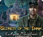 Secrets of the Dark: Eclipse Mountain тоглоом