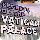 Secrets Of The Vatican Palace тоглоом