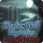 Shadow Wolf Mysteries: Curse of the Full Moon тоглоом