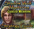 Shadow Wolf Mysteries: Cursed Wedding Strategy Guide тоглоом