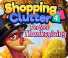 Shopping Clutter 4: A Perfect Thanksgiving тоглоом
