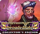 Shrouded Tales: Revenge of Shadows Collector's Edition тоглоом